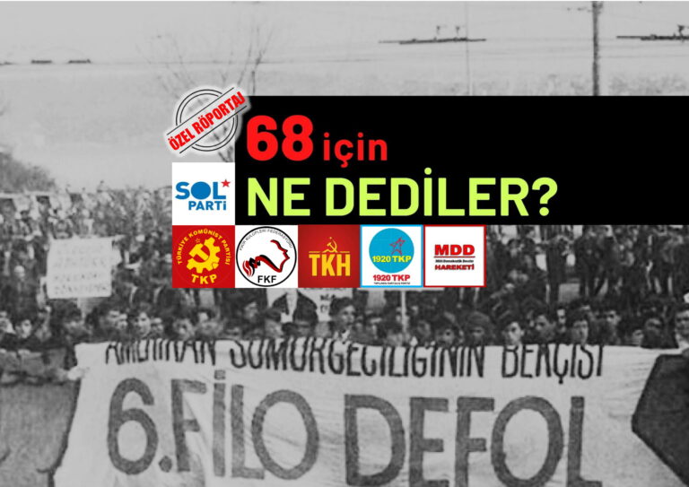 68 İÇİN NE DEDİ PARTİLER